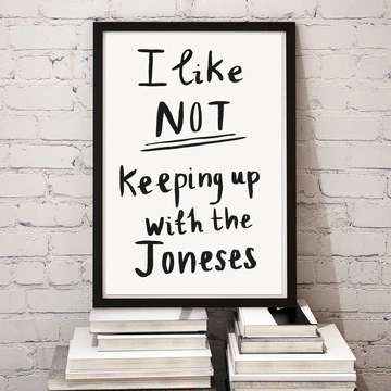 Budget Management Advice - Don’t try and keep up with the Jones’s
